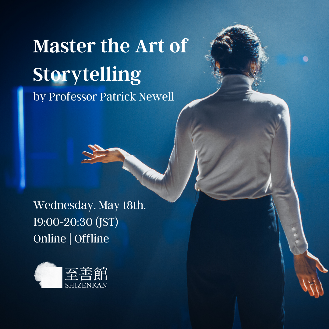 [MBA OPEN CLASS] May. 18th | Master the Art of Storytelling