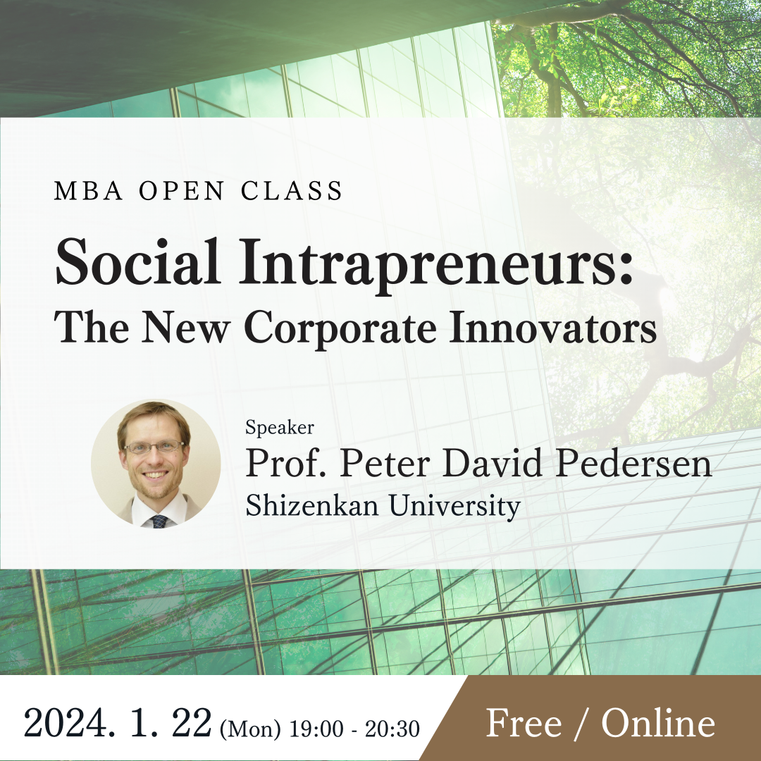 [MBA OPEN CLASS] Jan. 22nd | Social Intrapreneurs: The New Corporate ...