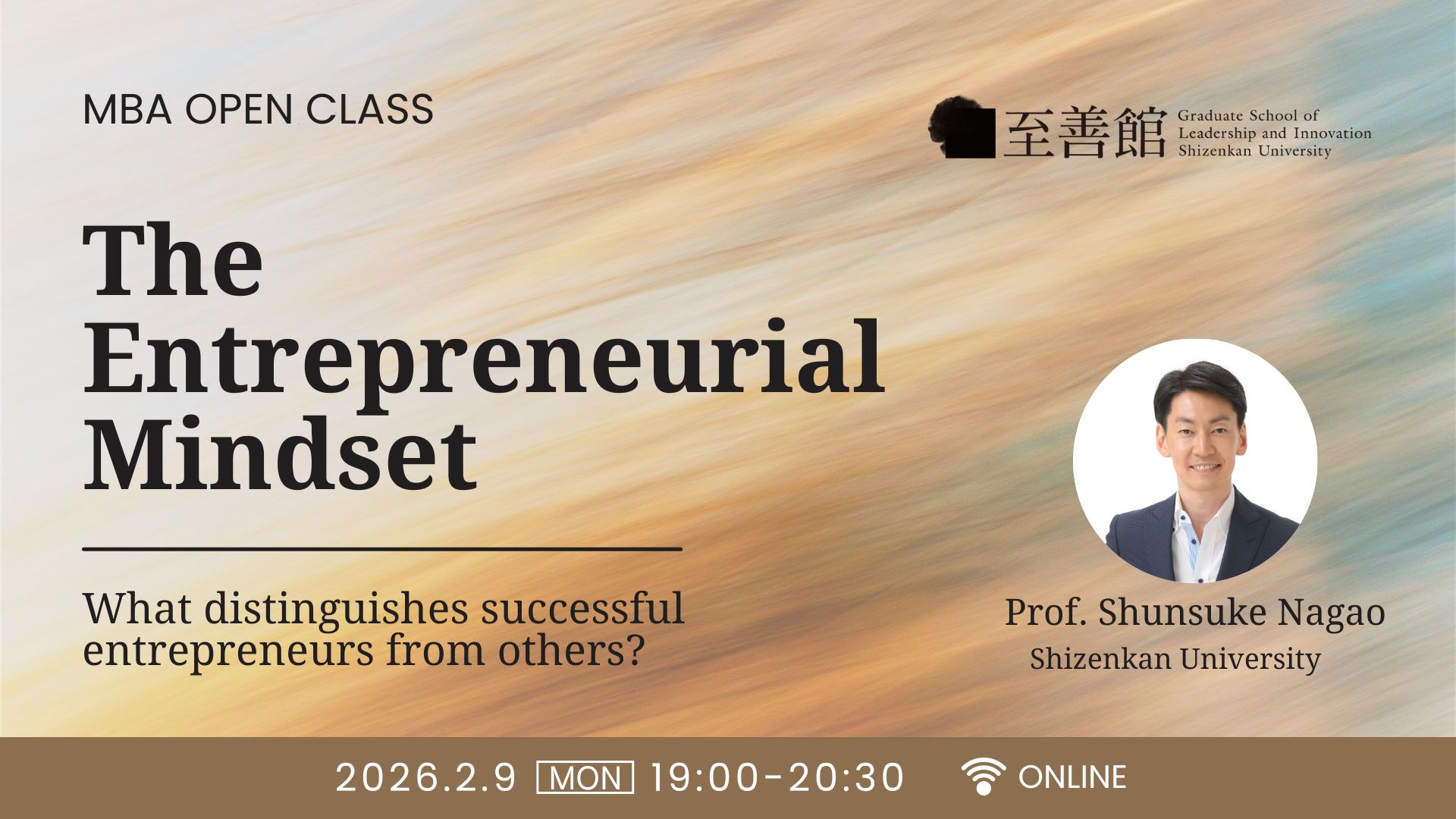MBA OPEN CLASS Feb. 9th | The Entrepreneurial Mindset – What distinguishes successful entrepreneurs from others?