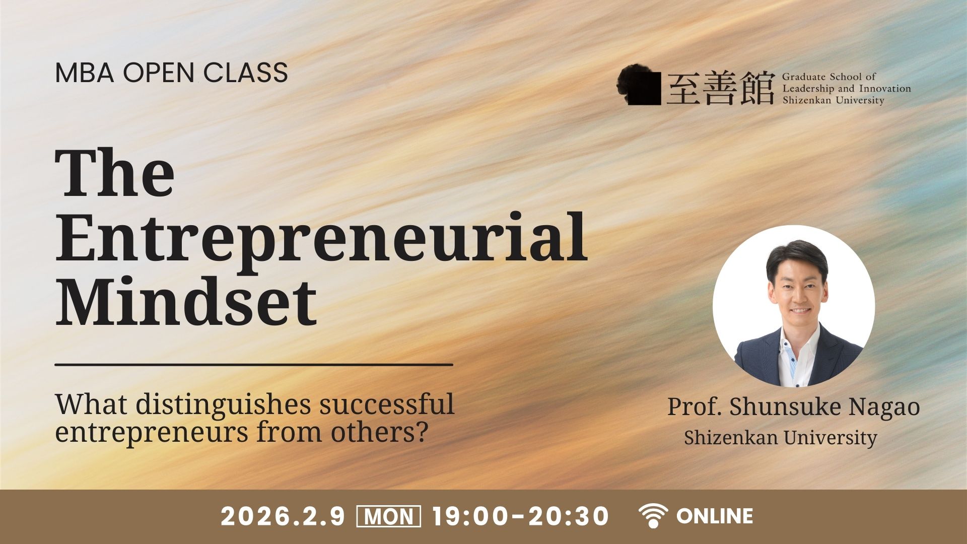 MBA OPEN CLASS Feb. 9th | The Entrepreneurial Mindset – What distinguishes successful entrepreneurs from others?