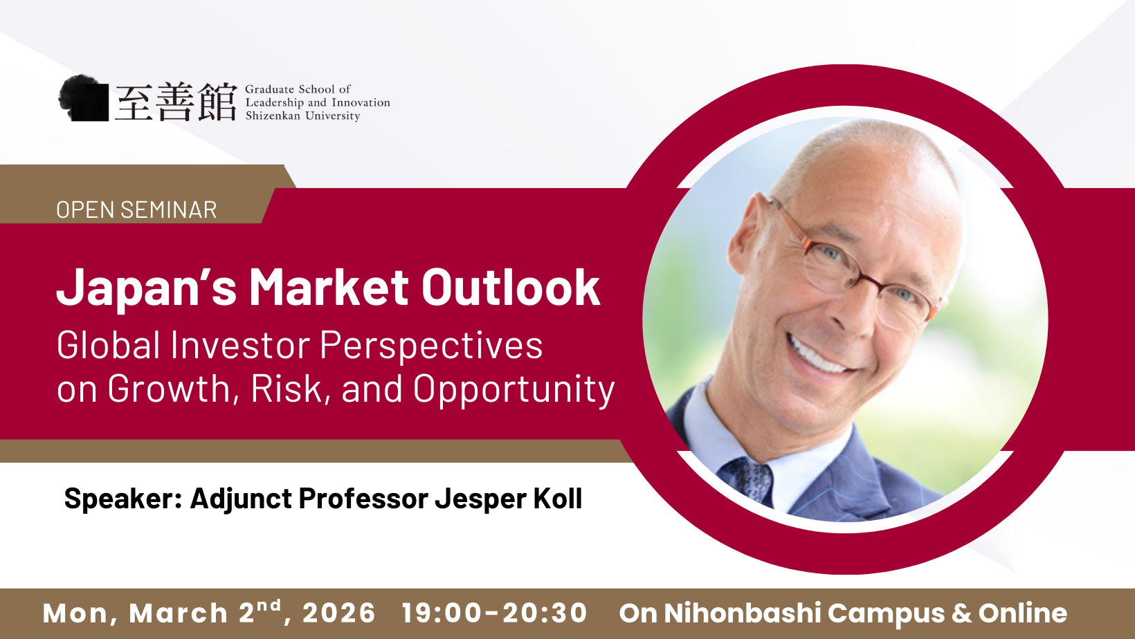 Mar. 2nd | Open Seminar | Japan’s Market Outlook: Global Investor Perspectives on Growth, Risk, and Opportunity